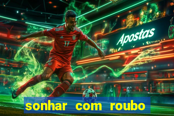 sonhar com roubo de moto